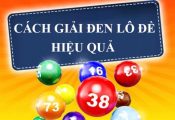 3 cách giải đen lô đề giúp người chơi đổi vận nhanh chóng